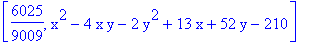 [6025/9009, x^2-4*x*y-2*y^2+13*x+52*y-210]